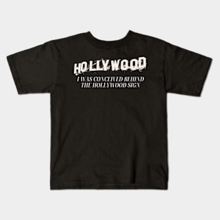 hollywood, hollywood sign, hollywood dirty, hollywood dirt, hollywood party Kids T-Shirt